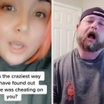 TikTokers Are Sharing Jaw-Dropping Stories Of How They Found Out Their Partner Was Cheating And I Am At A Loss For Words